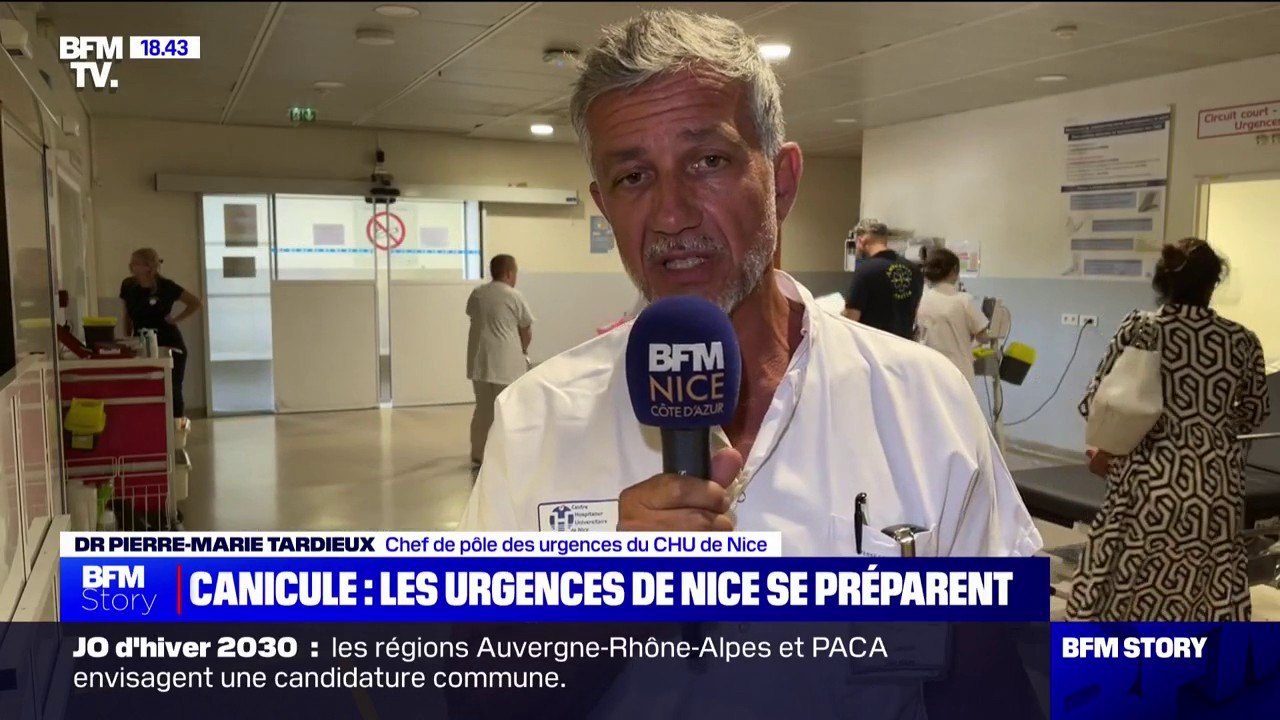 Canicule/Alpes-Maritimes: "On a augmenté de 20% les entrées [aux urgences] depuis qu'on est en vigilance orange", explique Pierre-Marie Tardieux (chef de pôle des urgences du CHU de Nice)