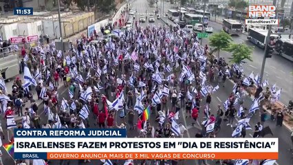 Israelenses fazem protestos em "dia de resistência" | BandNews Mundo