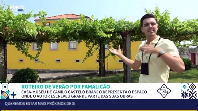 Viver Aqui 1 Parte 11 Julho 2023 - Casa Museu Camilo Castelo Branco