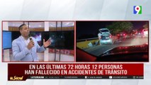 12 personas pierden la vida en 72 h, por accidentes de tránsito | El Show del Mediodía