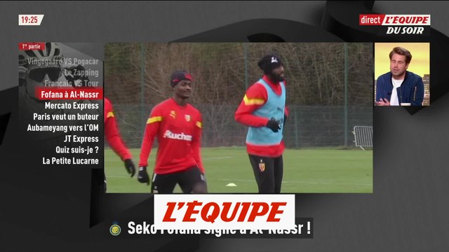 Lens officialise le départ de Fofana à Al-Nassr - Foot - L1 - Transferts