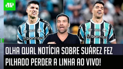 DESABAFO FORTÍSSIMO! "É RIDÍCULO! É UMA SACANAGEM! O Suárez..." Pilhado SE REVOLTA com INFORMAÇÃO!