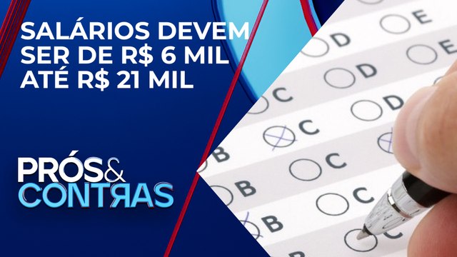 Governo anuncia três mil vagas em concursos para 22 órgãos públicos | PRÓS E CONTRAS