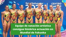 Equipo de natación artística consigue histórica actuación en Mundial de Fukuoka