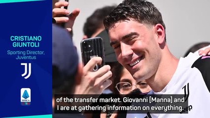 Juventus are sellers not buyers right now says new sporting director