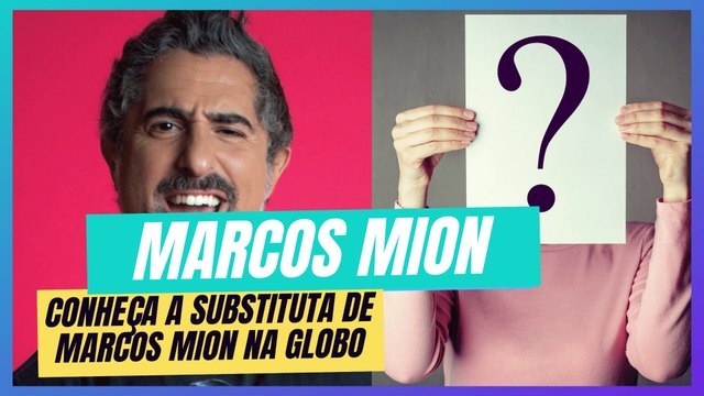 CONHEÇA A SUBSTITUTA DE MARCOS MION NA GLOBO