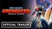 UFO Robot Grendizer: The Feast of the Wolves | Official Trailer