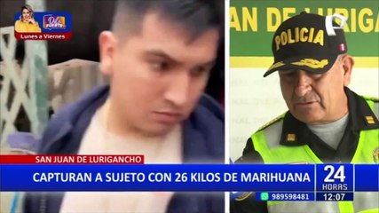 SJL: cae sujeto con 26 kilos de marihuana que intentó trasladar por la vía Pasamayito