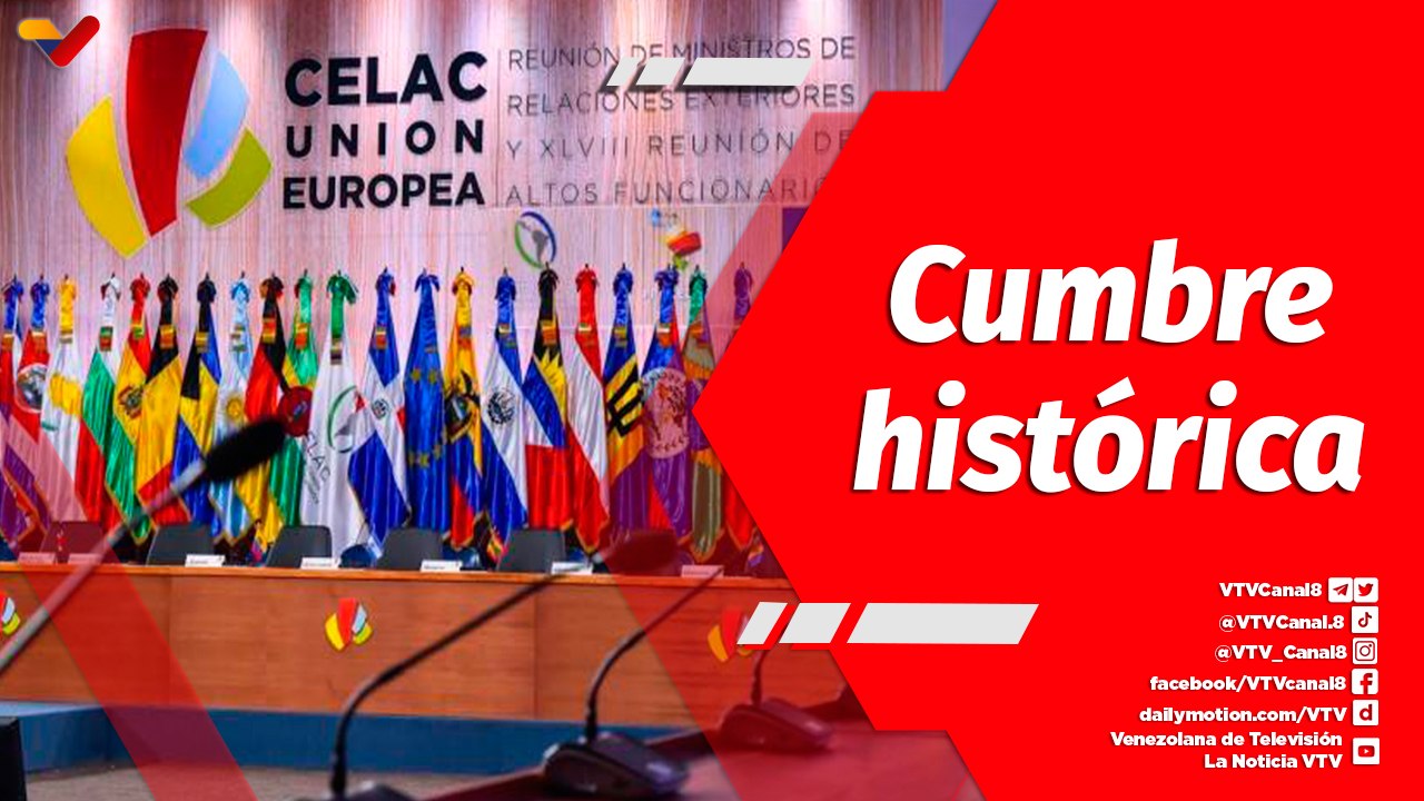 El Mundo en Contexto | III Cumbre Celac-UE por una relación más armónica y de respeto entre regiones