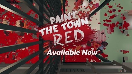 Paint the Town Red - Trailer de lancement