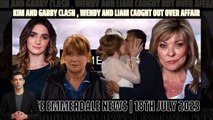 4 Huge News Emmerdale _ Kim and Gabby clash _ Wendy and Liam caught out over aff