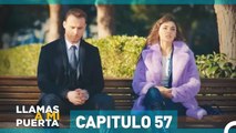 Llamas A Mi Puerta Capitulo 57 (Español Doblado)