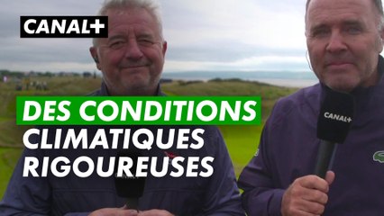 Des conditions climatiques compliquées - The Open 2023