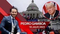 Abren investigación contra Donald Trump por asalto al Capitolio. Pedro Gamboa, 18 de julio de 2023