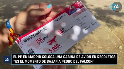 El PP en Madrid coloca una cabina de avión en Recoletos: "Es el momento de bajar a Pedro del Falcon"