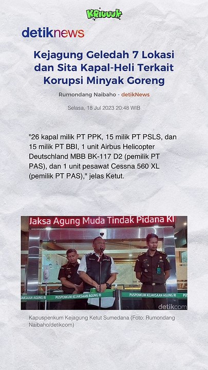 Korupsi Minyak Goreng, Kejagung Sita Pesawat sampai 56 Kapal Perusahaan