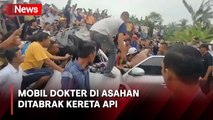 Update Laka Kereta di Asahan, Korban Tewas Merupakan Dokter Puskesmas