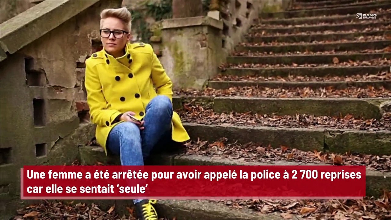 Une femme a été arrêtée pour avoir appelé la police à plus de 2 700 reprises car elle se sentait ‘seule’