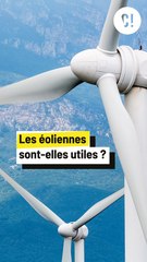 Les éoliennes sont-elles UTILES ?