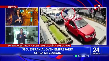 Los Olivos: secuestran a joven empresario cerca de colegio