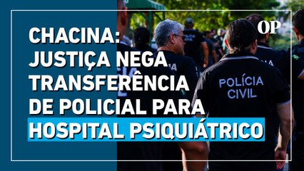 Chacina no Ceará: Justiça nega transferência de policial para hospital psiquiátrico