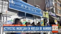 Activistas ingresan en huelga de hambre en la APDHB