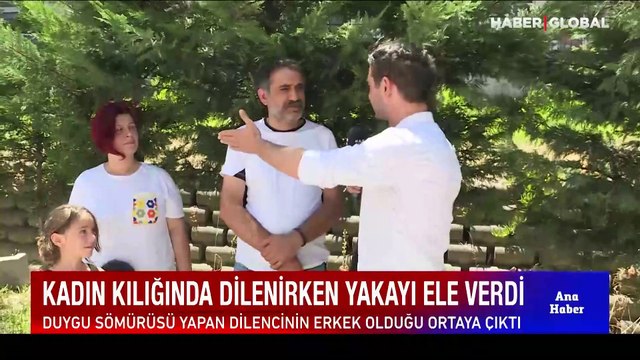 Kadın kılığına giren dilenci oyunu bozulunca Haber Global ekibine saldırdı!