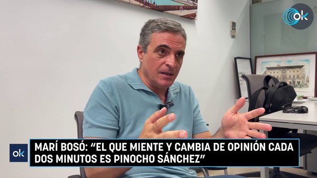 Marí Bosó: El que miente y cambia de opinión cada dos minutos es Pinocho Sánchez