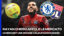 Chelsea, une BONNE DESTINATION pour Rayan Cherki ?