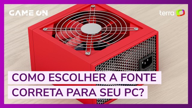 Como escolher a fonte certa para seu PC?