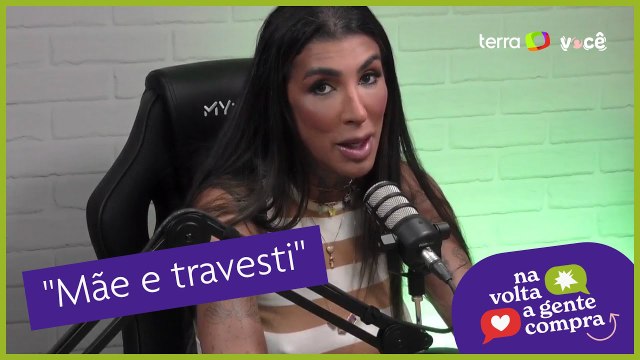 “É difícil as pessoas entenderem que eu sou mãe e sou uma travesti”