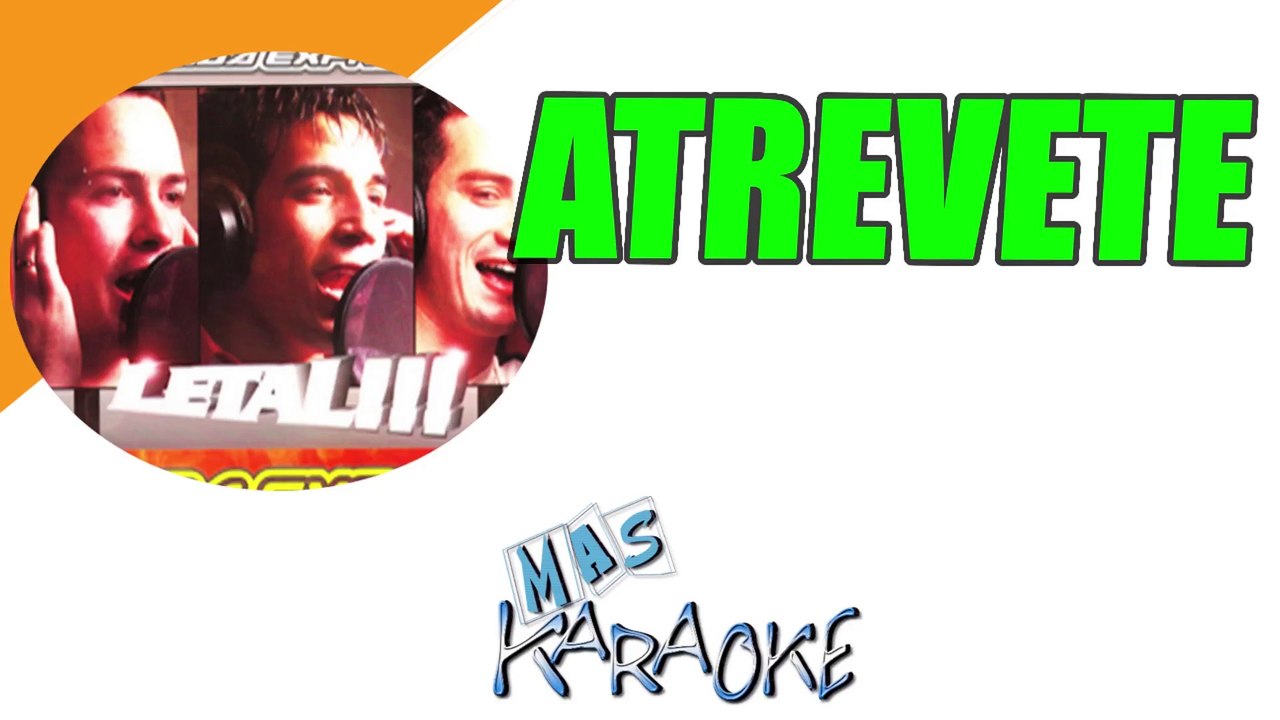 ATREVETE - Banda Express (karaoke)