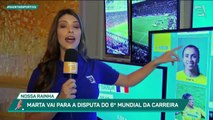 Marina Bufon traz detalhes sobre a Seleção feminina na Copa do Mundo