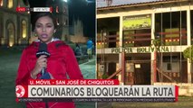 Anuncian bloqueo en la carretera Bioceánica, pobladores de San José de Chiquitos piden destitución de jueza