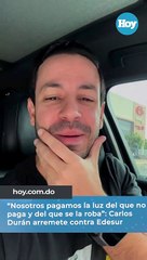 Carlos Durán a Edesur: "Nosotros pagamos la luz del que no paga y del que se la roba"