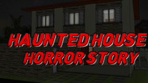 Haunted House Horror Story - Animated Horror Stories - horror stories in urdu