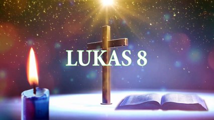 LUKAS 8 | ALKITAB SUARA (TB)