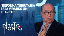 Marcos Cintra analisa lado jurídico da reforma tributária | DIRETO AO PONTO