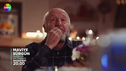 Maviye Sürgün 7.Bölüm Fragmanı