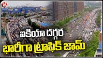 Massive Traffic Jam In IKEA Road _ Hyderabad Rains _ V6 News