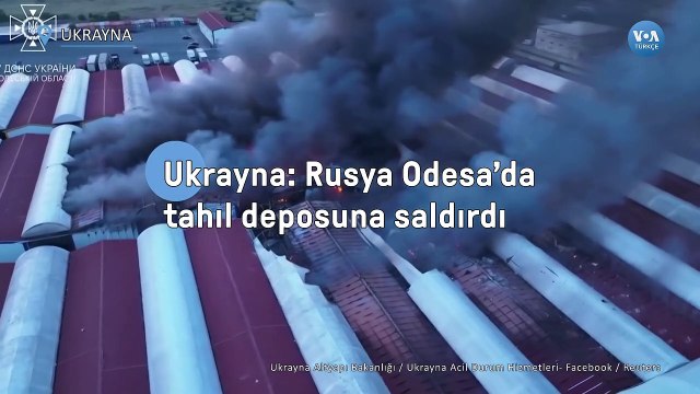 Ukrayna: “Rusya Odesa’da tahıl deposuna saldırdı”