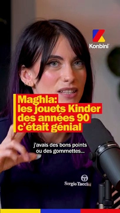 Maghla : les jouets Kinder des années 90 c'était génial !