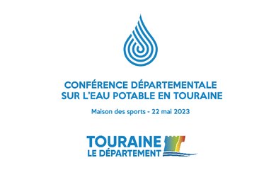 Conférence Départementale sur l'eau potable en Touraine (Maison des sports - 22 mai 2023)