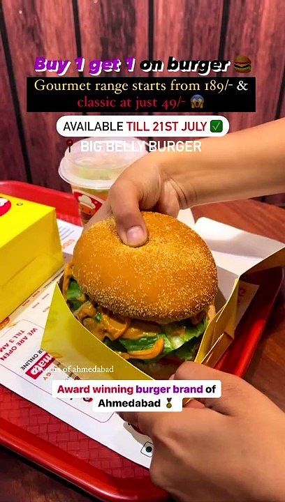Buy 1 get 1 Burger in Ahmedabad