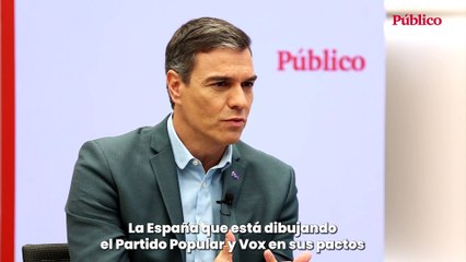 Pedro Sánchez: "Sumar será la tercera fuerza política y habrá cuatro años de Gobierno de coalición"