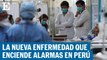 El síndrome de Guillain-Barré enciende alertas en Perú