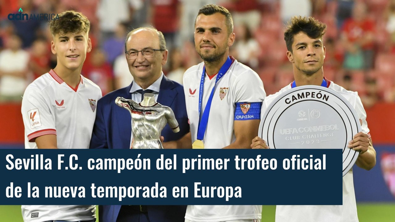 El Sevilla vence en los penaltis al Independiente del Valle y gana el Desafío de Clubes de la UEFA CONMEBOL