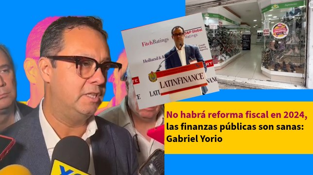 No habrá reforma fiscal en 2024, las finanzas públicas son sanas: Gabriel Yorio