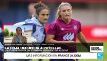 Informe desde Madrid: así llega España a su debut en el Mundial Femenino de Fútbol