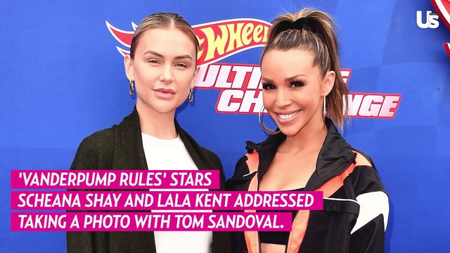 Lala Kent and Scheana Shay Address Taking a Photo With Tom Sandoval Amid VPR Drama